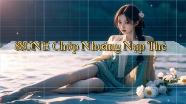 88one chớp nhoáng nạp thẻ